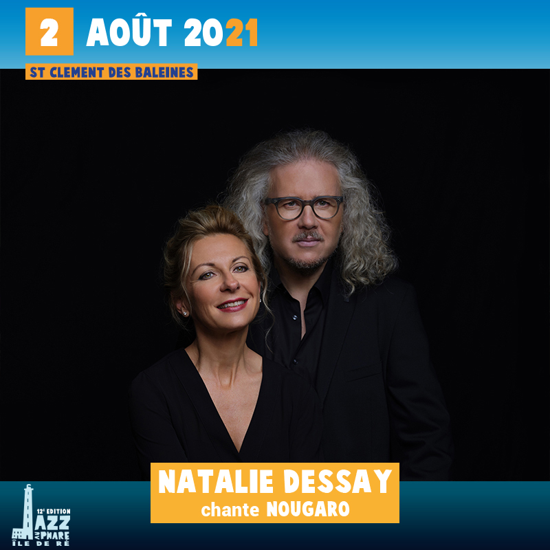 Natalie Dessay jazz au phare 2021